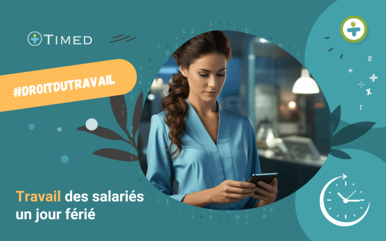 Travailler un jour férié : Est-ce que je suis payé double 1 employe travaillant pendant un jour ferie