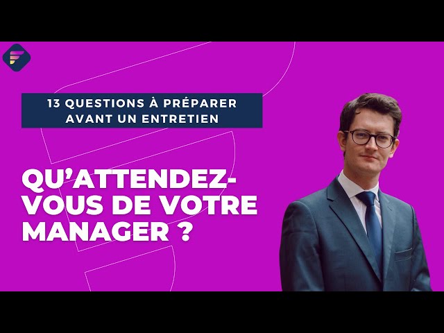 Qu'attendez-vous vraiment de votre manager pour réussir 6 Qu’attendez-vous vraiment de votre manager pour réussir